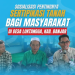 Berikan Pemahaman Legalitas Aset, Kantah Kabupaten Banjar Gelar Sosialisasi Sertipikasi Tanah di Desa Loktangga Gemini_Generated_Image_ccdiu2ccdiu2ccdi